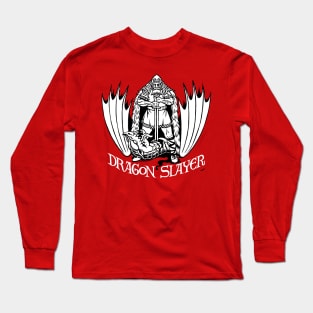 Dragon Slayer Long Sleeve T-Shirt